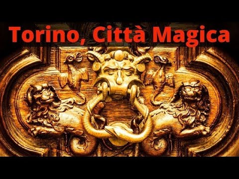 Torino città magica - Parte 1