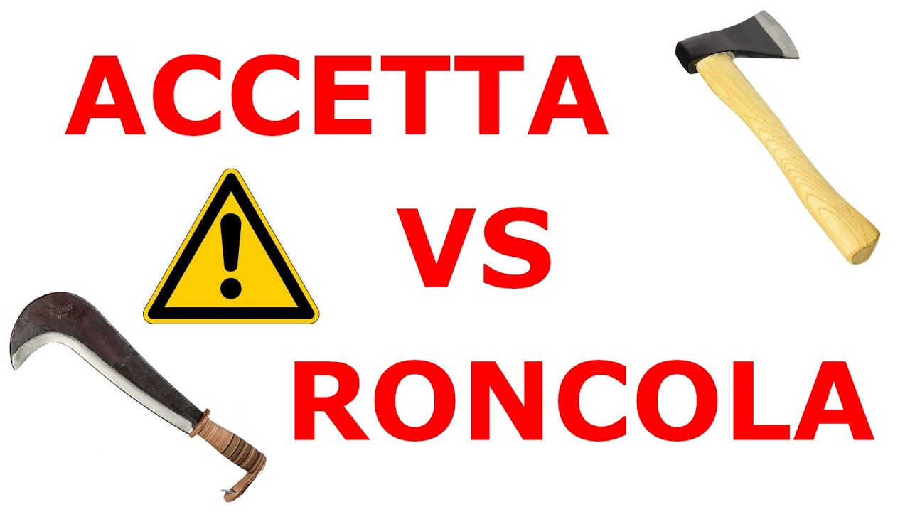 Accetta VS roncola - se solo una quale? provo a scegliere nel modo più oggettivo possibile