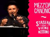 #SNVN - MEZZ'ORA CANONICA Live - Rosanna